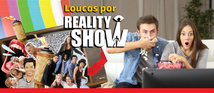 Loucos por Reality Show